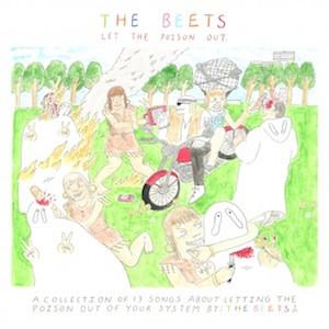 Let the Poison Out - The Beets