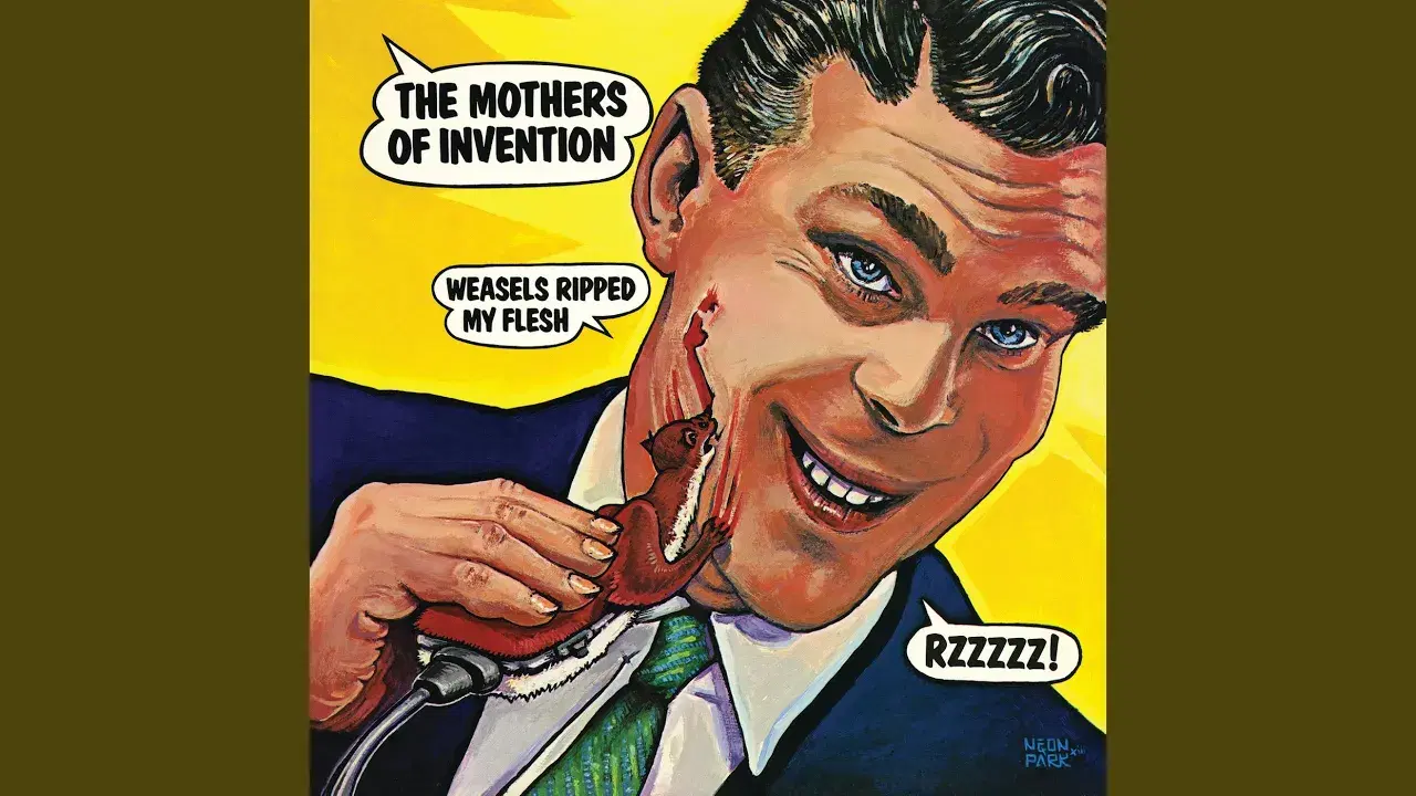 Weasels Ripped My Flesh - The Mothers Of Invention