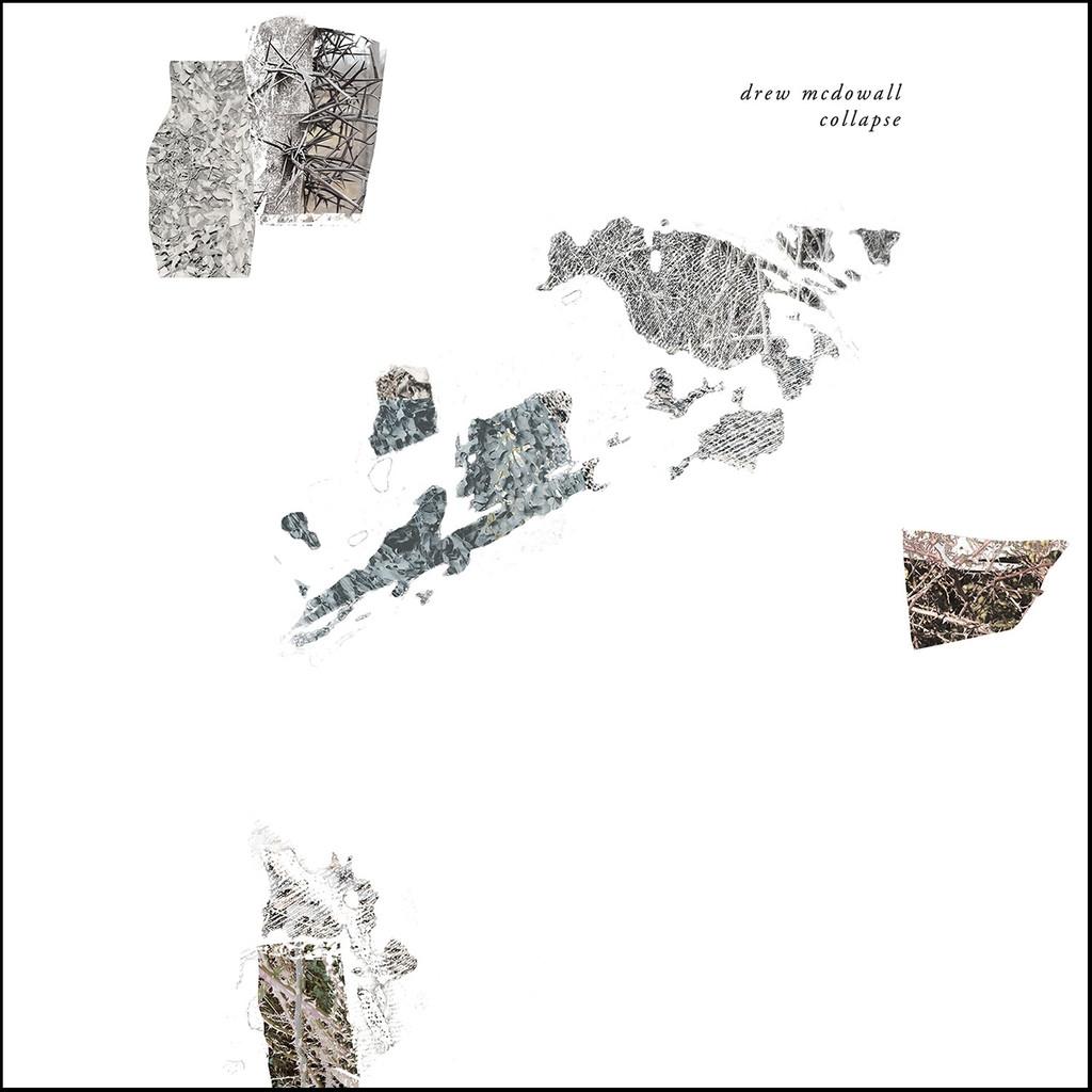 Collapse - Drew McDowall