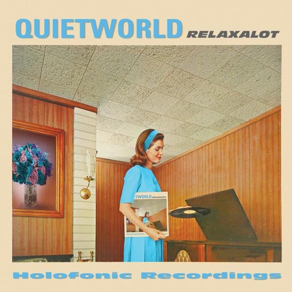 Relaxalot - Quietworld