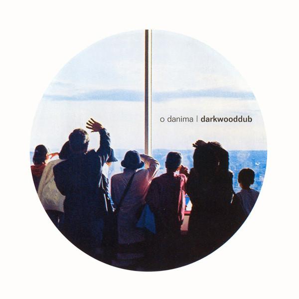 O danima - Darkwood Dub