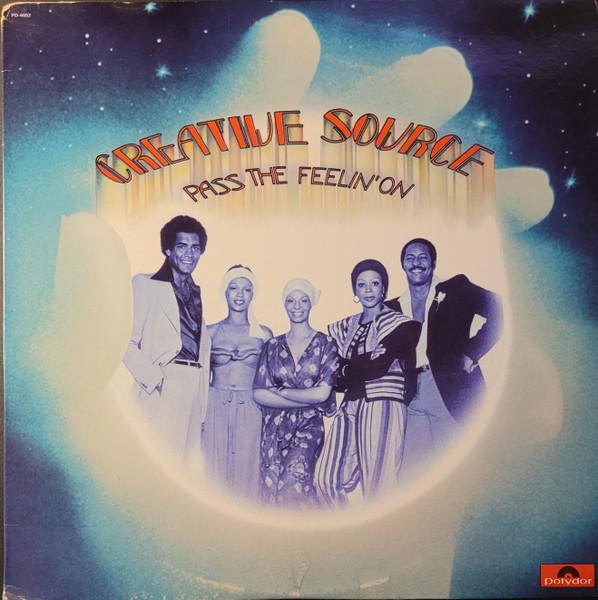 Pass The Feelin' On - Creative Source