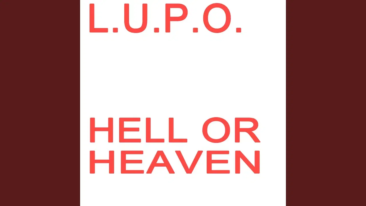 So Hard / Hell Or Heaven - LUPO