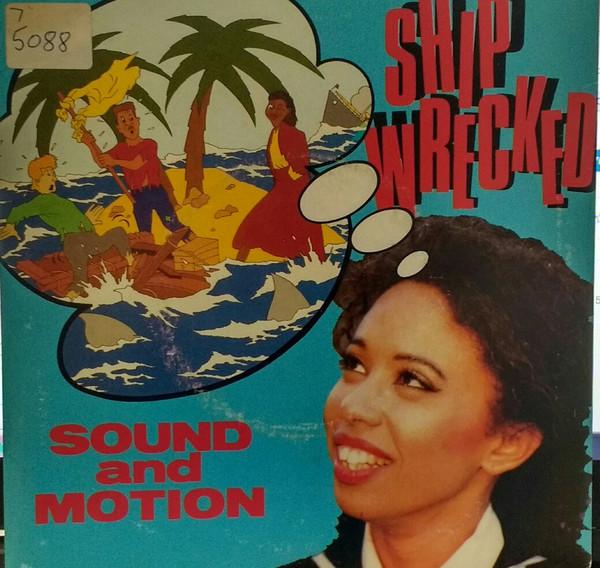 Shipwrecked - Sound & Motion