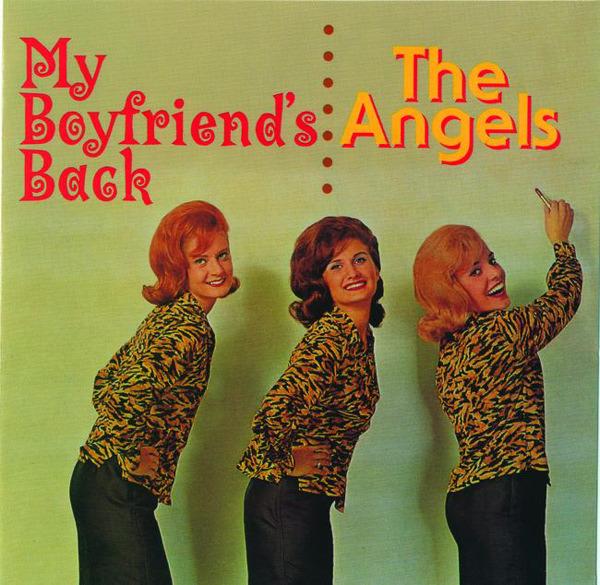 My Boyfriend's Back - The Angels