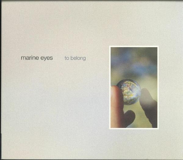 to belong - marine eyes