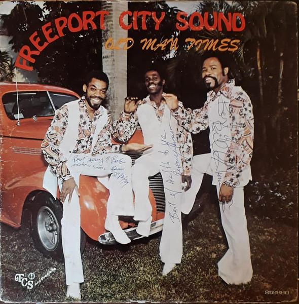 Old Man Times - Freeport City Sound