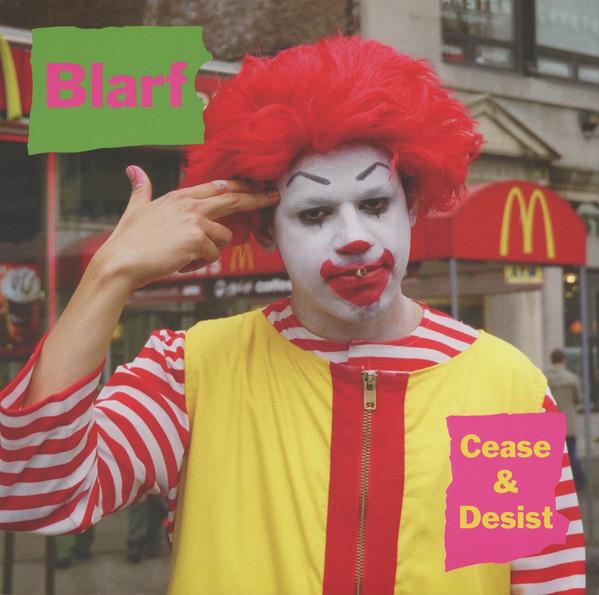 Cease & Desist - Blarf
