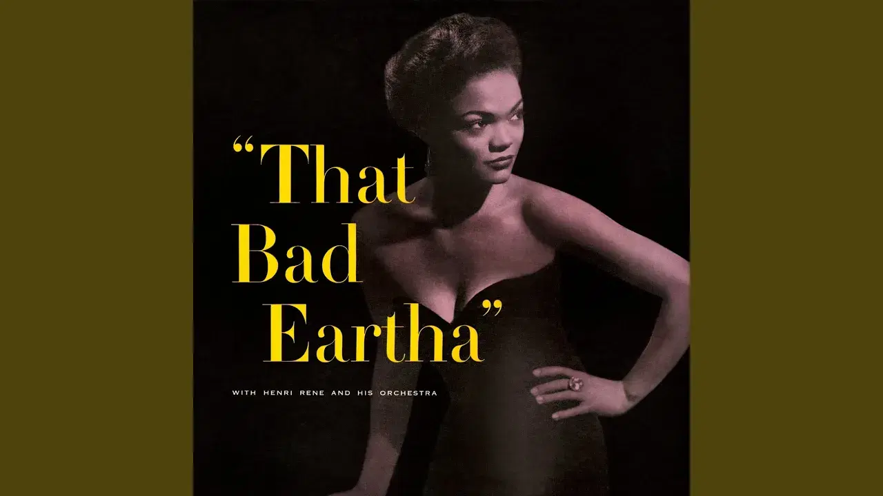 Haute Musique - Nova - [Disc 5] - Eartha Kitt With Henri René & His Orchestra