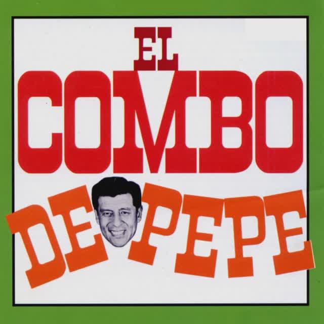 Sabor Tropical - El Combo de Pepe,Alfredo Linares,Charlie Palomares,Nilo Espinosa