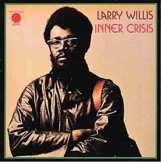 Inner Crisis - Larry Willis
