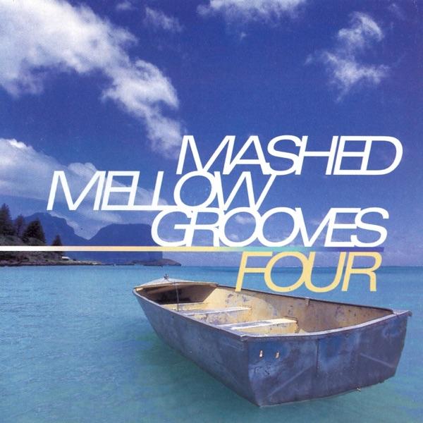 Mashed Mellow Grooves 4 (Disc 2) - Koker Boom