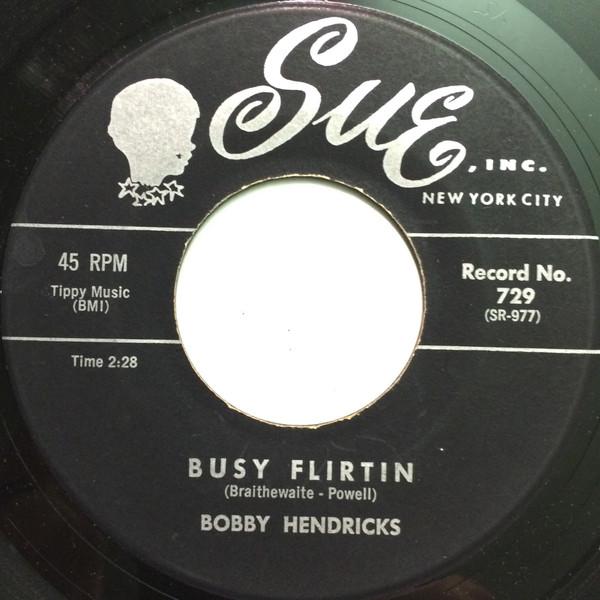 Busy Flirtin - Bobby Hendricks