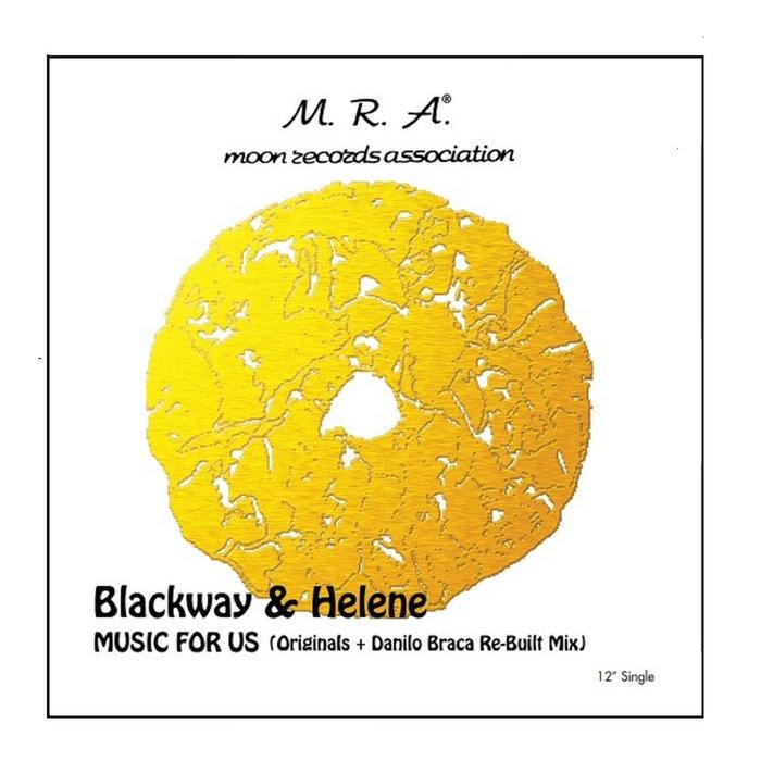 Music For Us - Blackway & Helene
