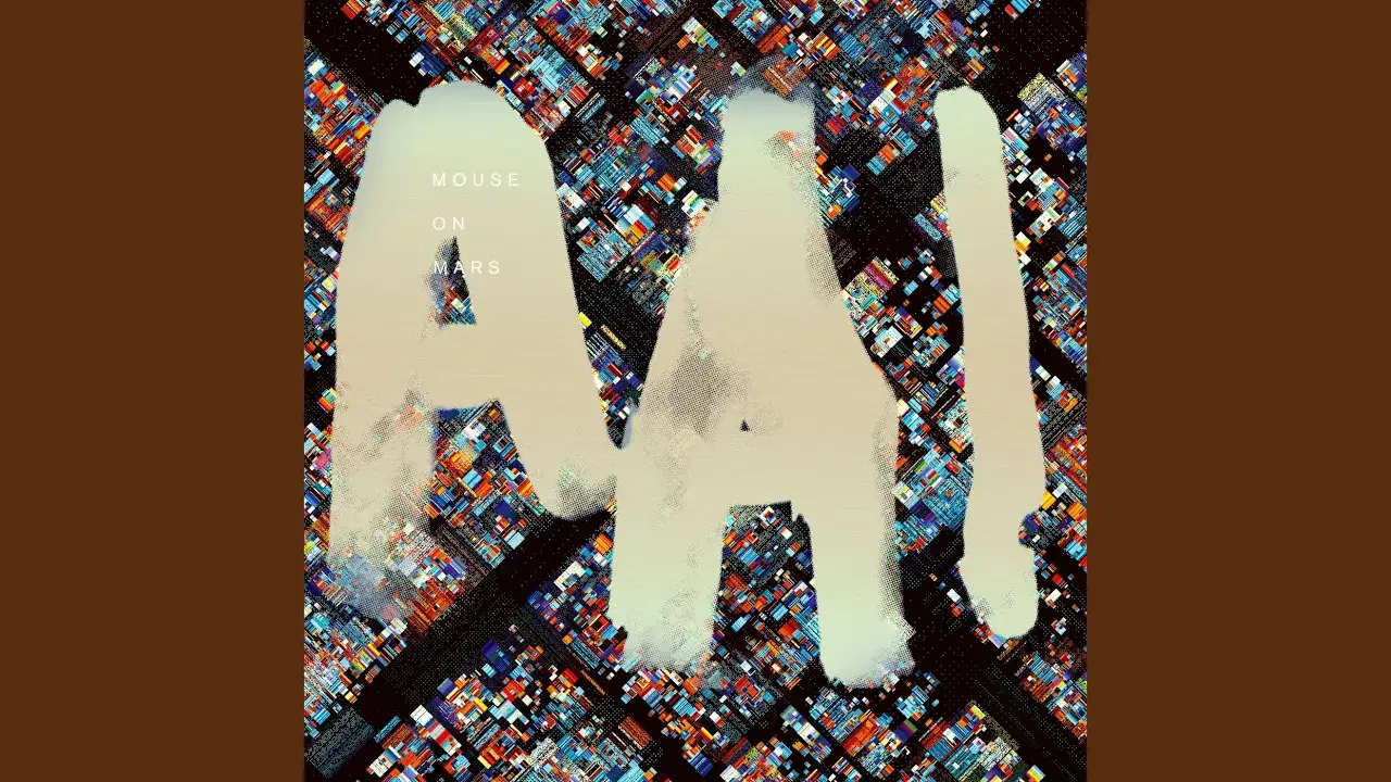 AAI - Mouse On Mars
