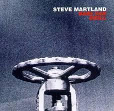  - Steve Martland
