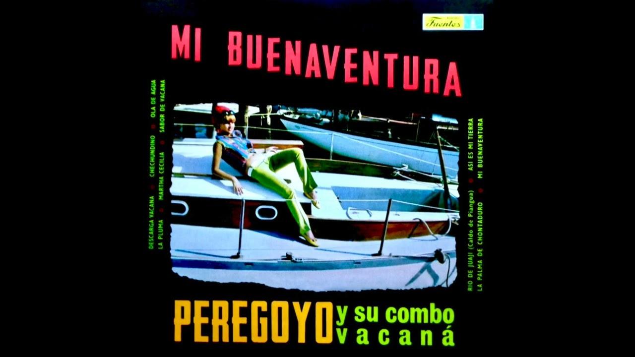 Tropicalisimo - Peregoyo & Su Combo Vacaná