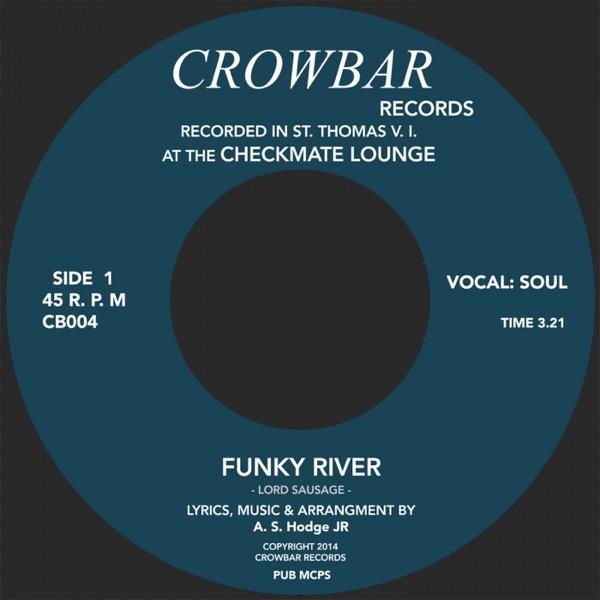 Funky River / The Devil Made Me Do It - Lord Sausage