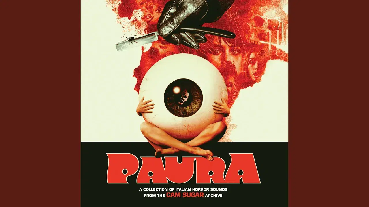 PAURA: A Collection Of Italian Horror Sounds From The CAM Sugar Archive - Sante Maria Romitelli & Edda Dell'Orso