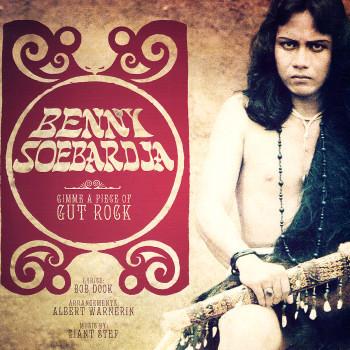 Gimme A Piece Of Gut Rock - Benny Soebardja