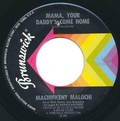 Mama, Your Daddy’s Come Home /  As Time Goes By - Magnificent Malochi