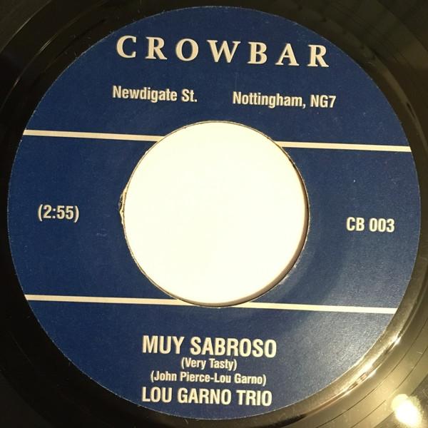 Muy Sabroso / Chicken In The Basket - Lou Garno Trio
