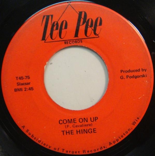 Come On Up / The Idols Of Your Mind - The Hinge