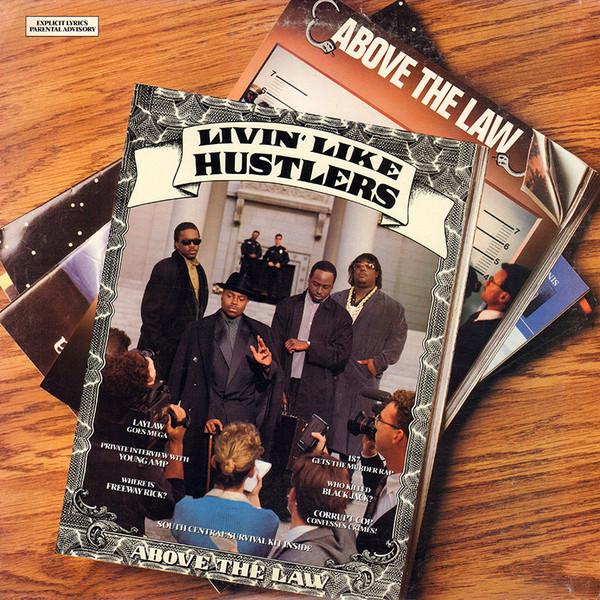 Livin' Like Hustlers - Above The Law