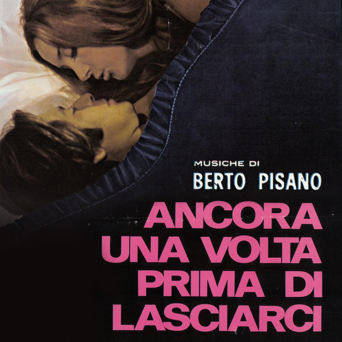 Ancora una volta prima di lasciarci - Berto Pisano (feat. Edda Dell'Orso)
