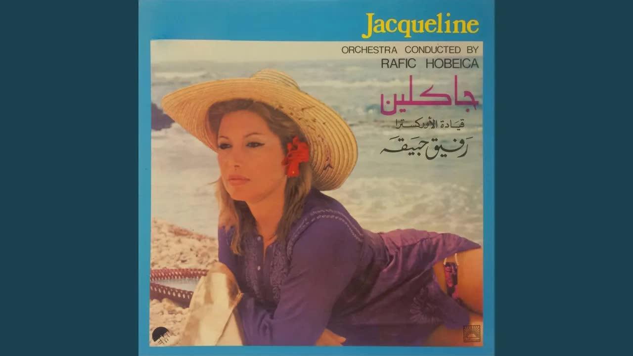 Orchestra Conducted by Rafic Hobeica - Jacqueline
