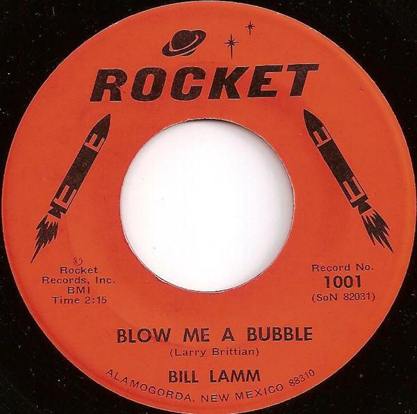 Blow Me A Bubble - Bill Lamm