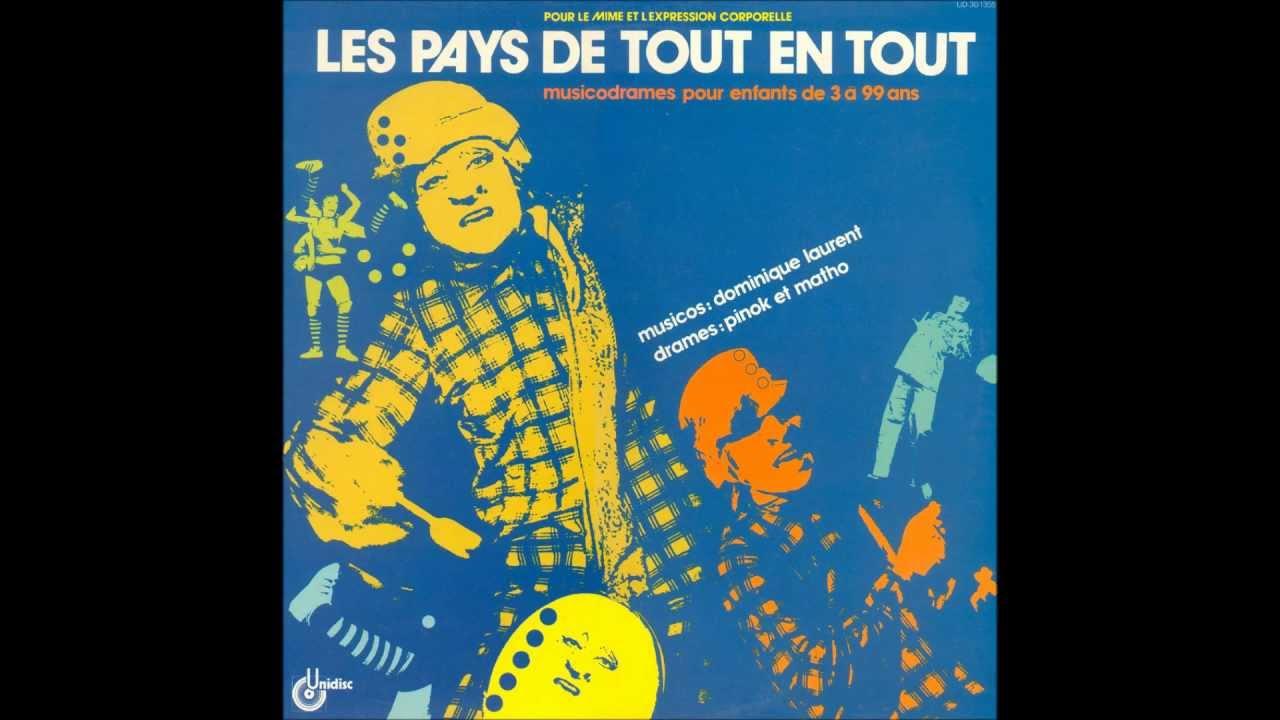 les pays de tout en tout - dominique laurent