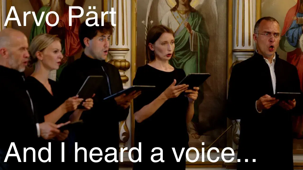 Pärt: And I Heard a Voice… - Vox Clamantis Jaan-Eik Tulve