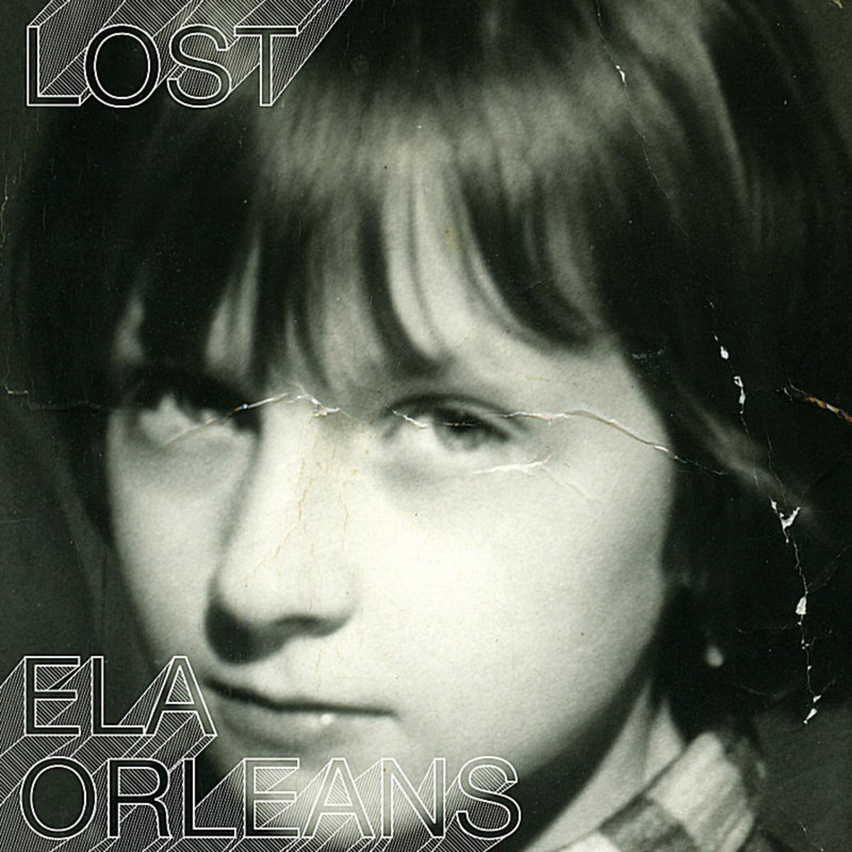Lost - Ela Orleans