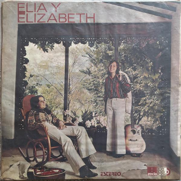 - Elia y Elizabeth