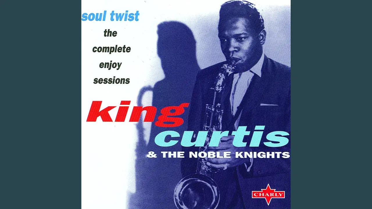 Soul Twist - King Curtis