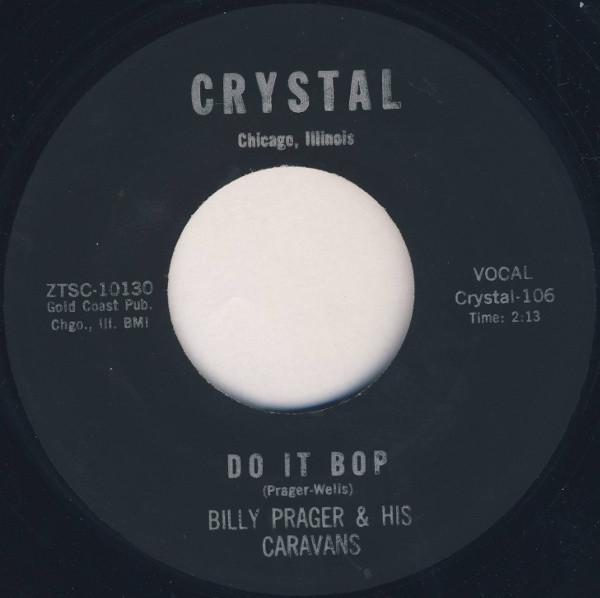 Do It Bop / Everybody's Rockin - Billy Prager & his Caravans