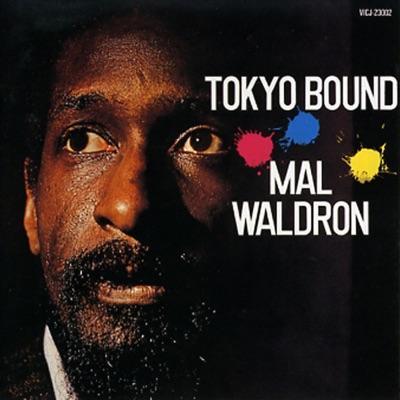  - Mal Waldron Yasuo Arakawa Takeshi Inomata