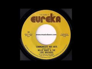  - Willie Gauff & The Love Brothers