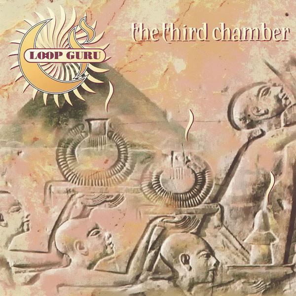The Third Chamber - Loop Guru