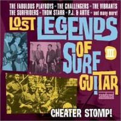 Lost Legends Of Surf Guitar, Vol. 3  - The Surf Riders