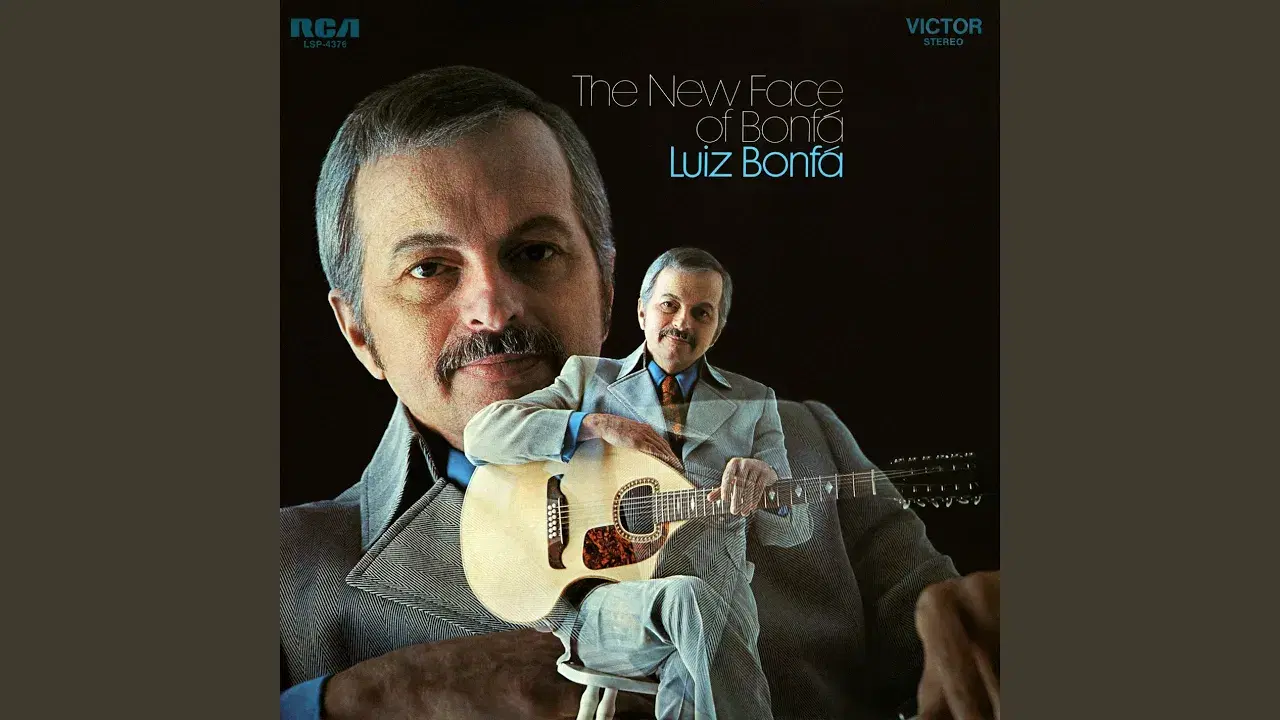 The New Face Of Bonfà - Luiz Bonfá