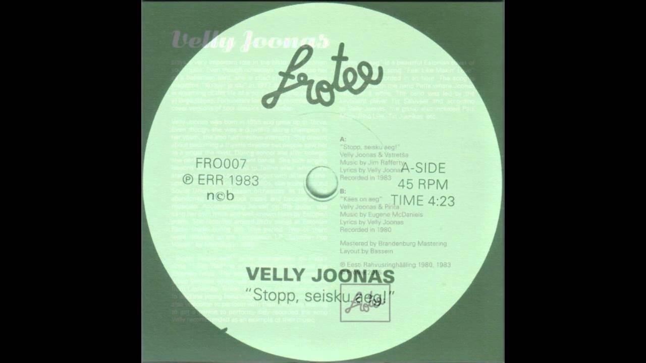 Stopp, Seisku Aeg! (7") - Velly Joonas