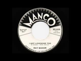  - Ray Baker