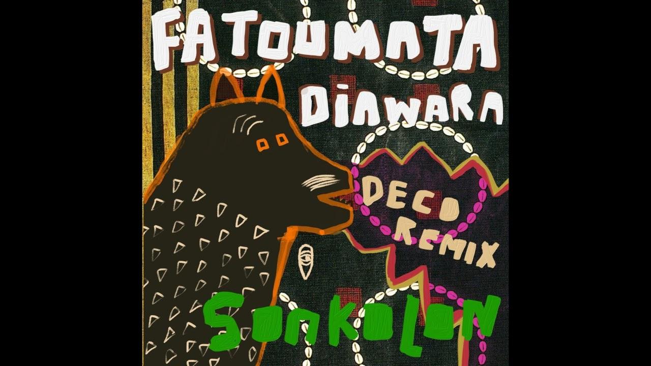 Sonkolon (DECO Remix) - Fatoumata Diawara, Deco (BE)