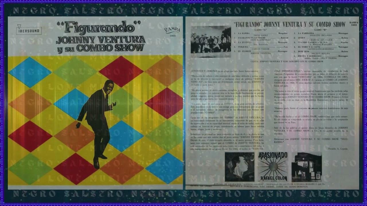  - Johnny Ventura Y Su Combo Show