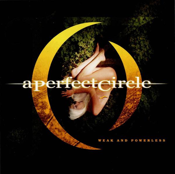  - A Perfect Circle