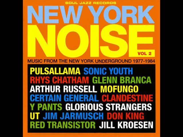 New York Noise 2: Music From The New York Underground 1977 - 1984 - Arthur Russell & Nicky Siano