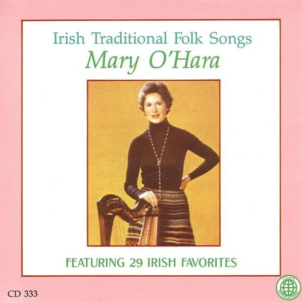 Traditional Irish Folk Songs - Mary O'Hara