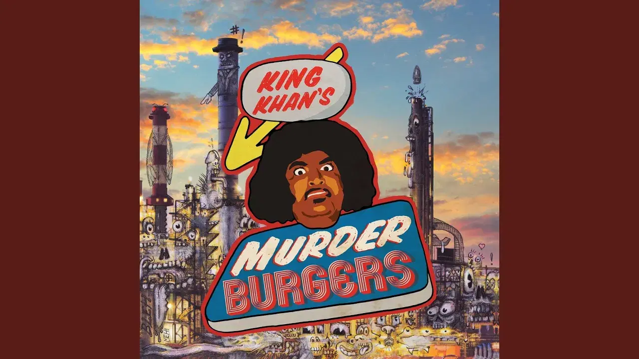 Murderburgers - King Khan